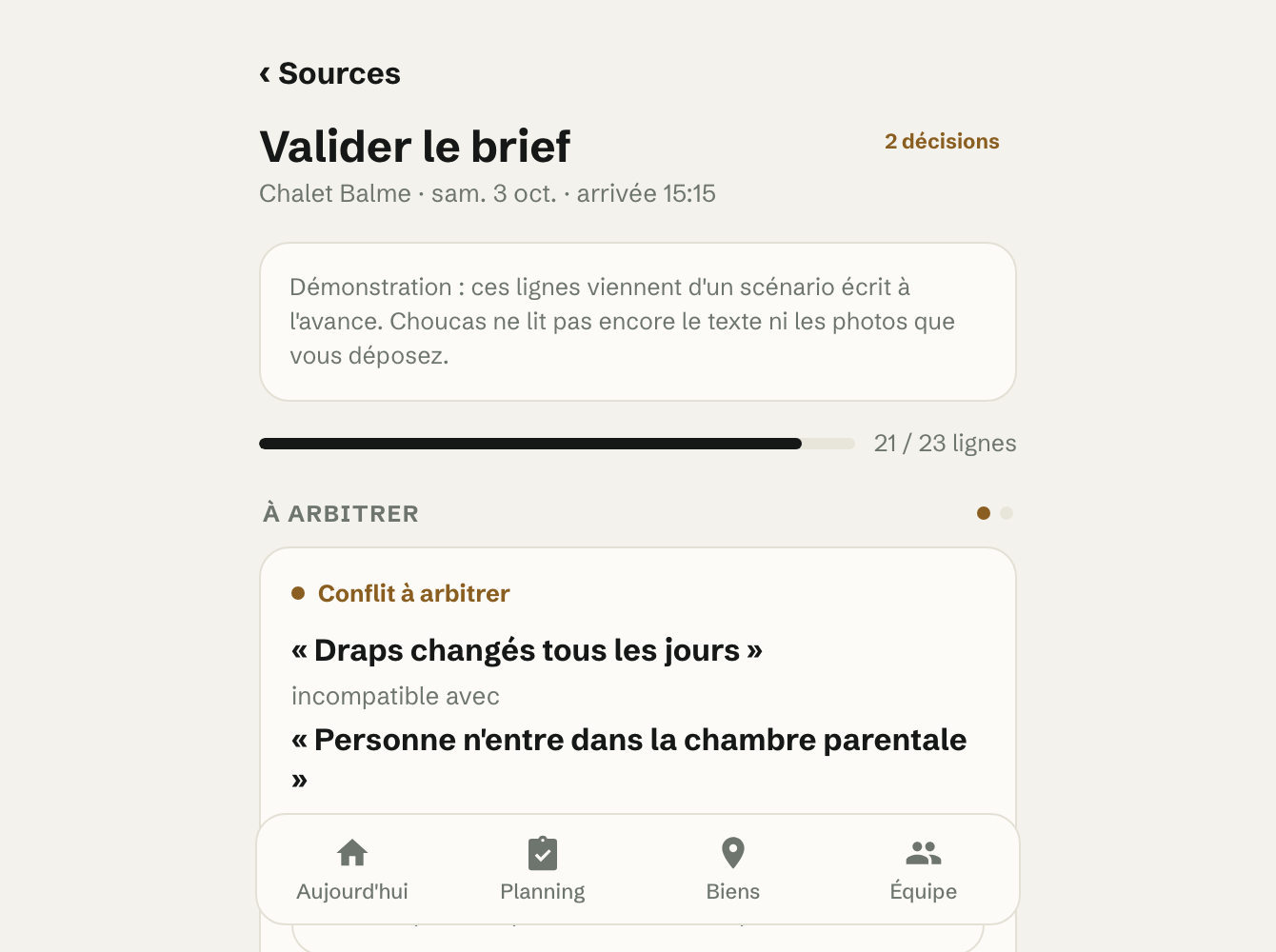“Validate the brief” screen for Chalet Balme: 21 of 23 lines ready, and one conflict to decide between “Sheets changed every day” and “Nobody goes into the parents’ bedroom”.